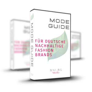 Mode Guide- Nachhaltige Fashion Brands
